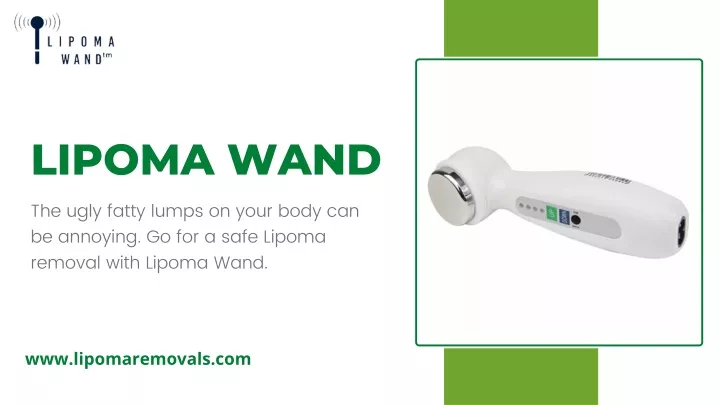 lipoma wand