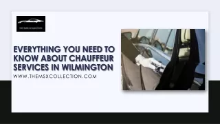 Everything You Need to Know About Chauffeur Services in Wilmington