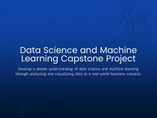 Data Science and Machine Learning Capstone Project