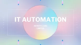 IT Automation - Infinity Labs