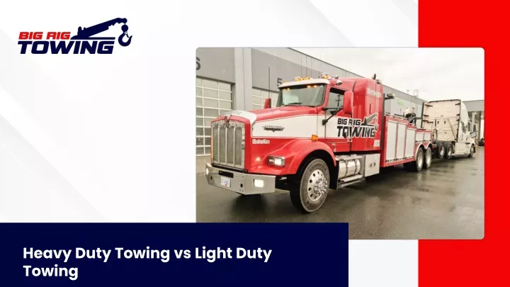 heavy duty towing vs light duty towing