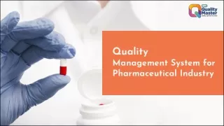 Quality Management System for Pharmaceutical Industry