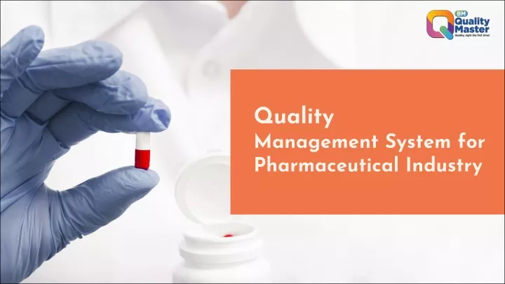 quality management system for pharmaceutical
