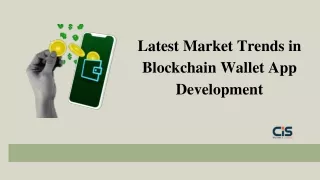 Latest Market Trends in Blockchain Wallet App Development