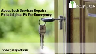 about lock services repairs philadelphia