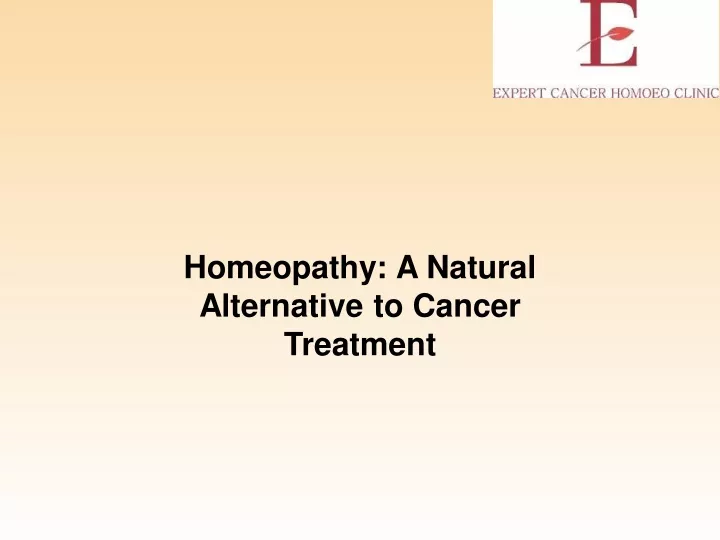 homeopathy a natural alternative to cancer