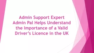 Admin Support Expert Admin Pal Helps Understand the Importance of a Valid Driver’s Licence in the UK