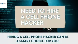 Need To Hire A Cell Phone Hacker