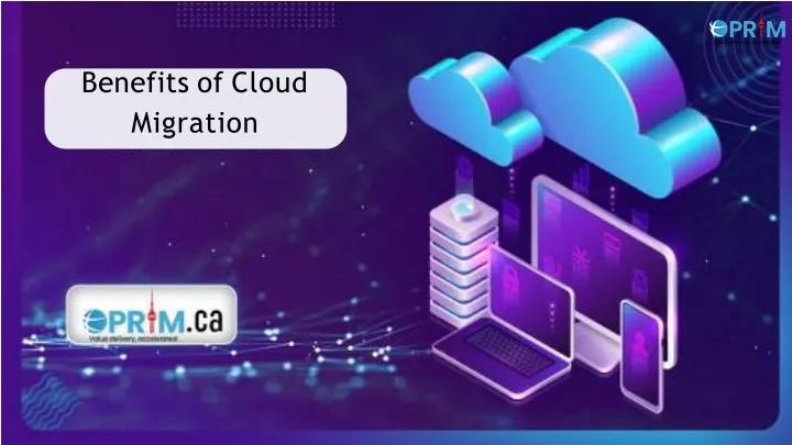 benefits of cloud migration