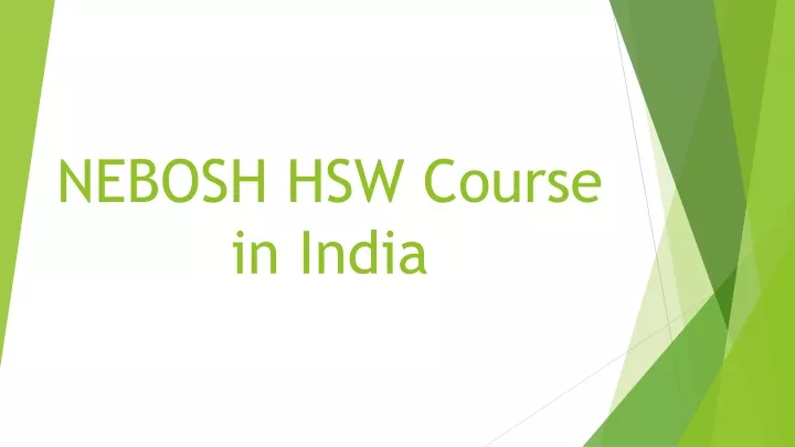 nebosh hsw course in india