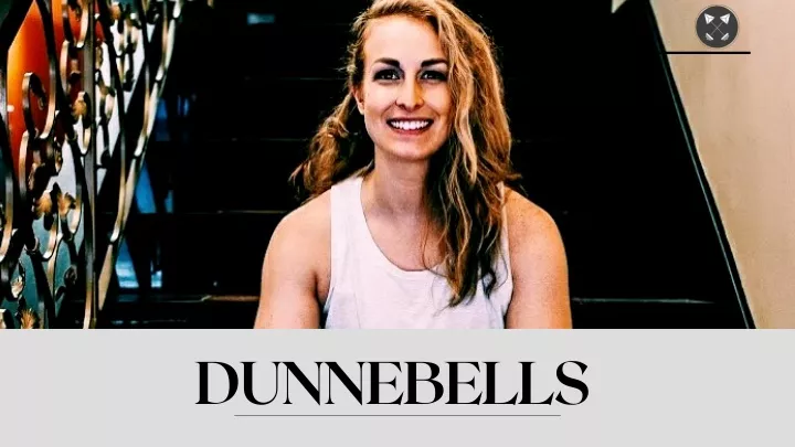 dunnebells