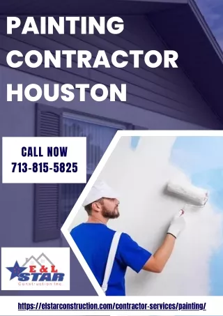 Painting Contractor Houston | Best Painting Services | E & L Star Construction