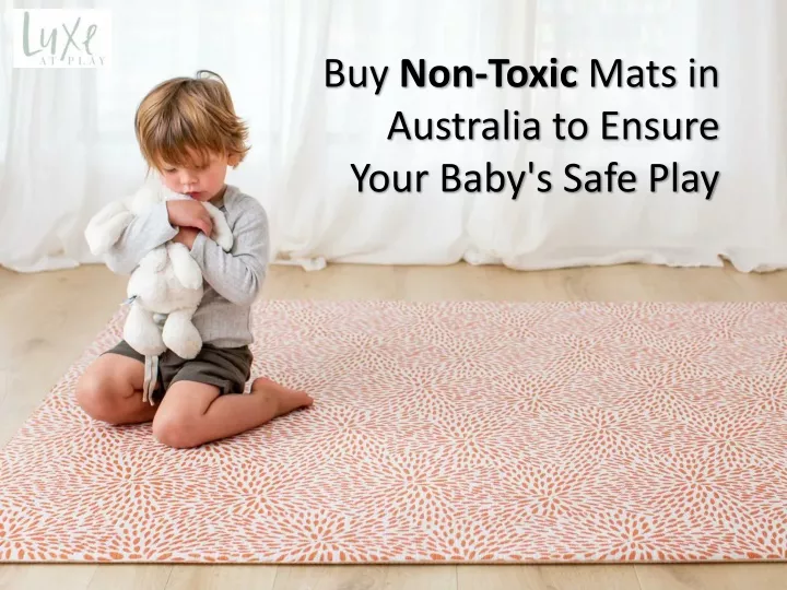 buy non toxic mats in australia to ensure your