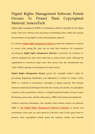 DIGITAL RIGHTS MANAGEMENT SOFTWARE PERMIT OWNERS TO PROTECT THEIR COPYRIGHTED MATERIAL