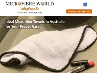 Ideal Microfiber Towels in Australia for Your Proper Care