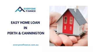Easy Home Loan in Perth & Cannington