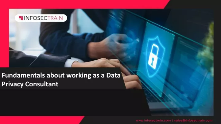 fundamentals about working as a data privacy