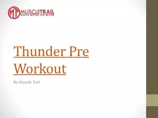 Thunder Pre Workout Supplements in Canada