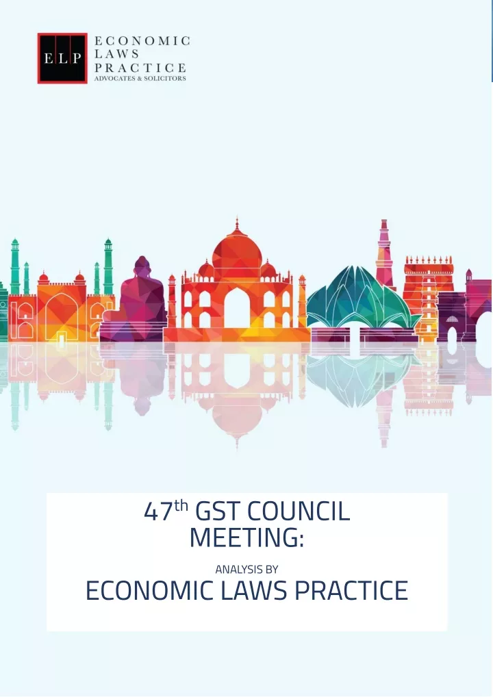 47 th gst council meeting