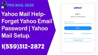 Yahoo Mail Help  1(559)312-2872, Forget Yahoo Email Password,