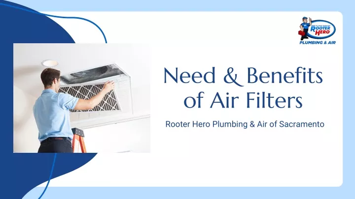 need benefits of air filters