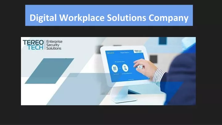 d igital workplace solutions company