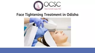 Face Tightening Treatment in Odisha