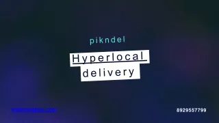 Hyperlocal delivery