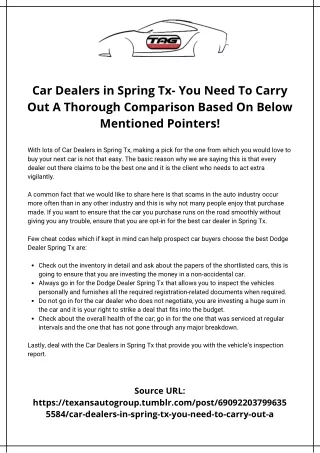 Car Dealers in Spring Tx- You Need To Carry Out A Thorough Comparison Based On Below Mentioned Pointers!
