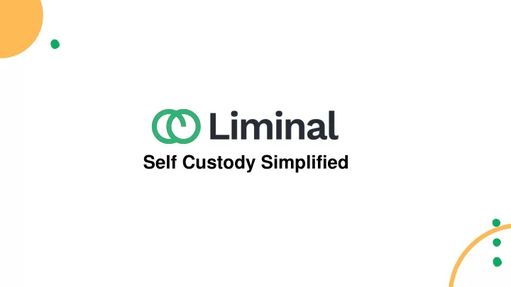 self custody simplified