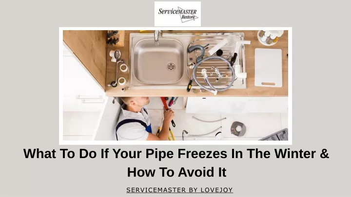 what to do if your pipe freezes in the winter