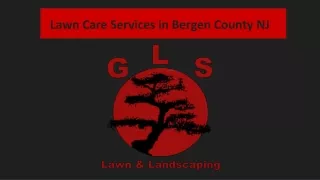 Lawn Care Services in Bergen County NJ