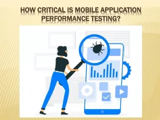 how critical is mobile application how critical
