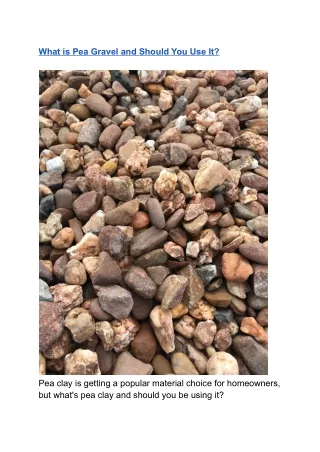 What is Pea Gravel and Should You Use It
