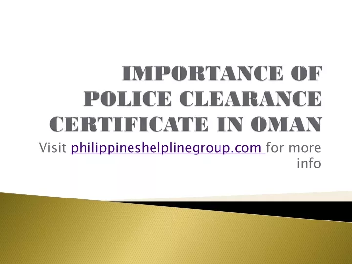 importance of police clearance certificate in oman