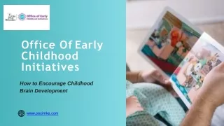 How to Encourage Childhood Brain Development