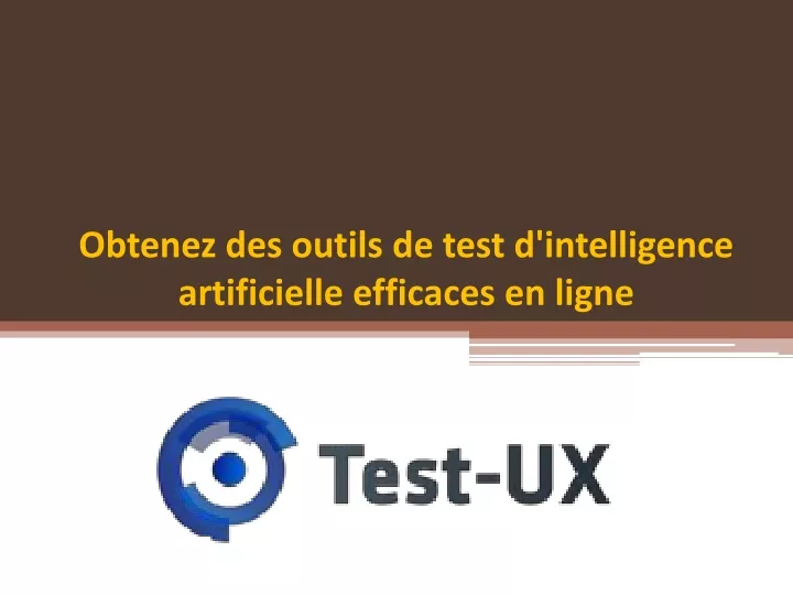 obtenez des outils de test d intelligence artificielle efficaces en ligne