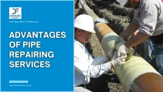 Advantages Of Pipe Repairing Services