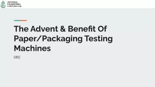 the advent benefit of paper packaging testing