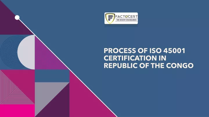 process of iso 45001 certification in republic of the congo