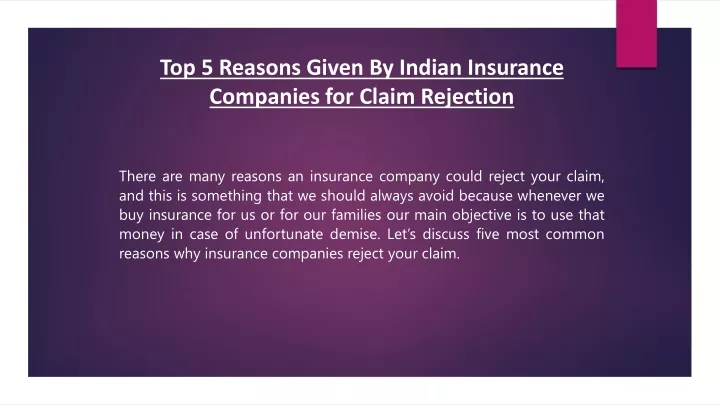 top 5 reasons given by indian insurance companies