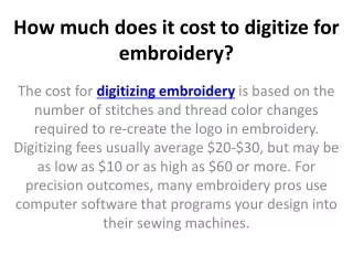 how much does it cost to digitize for embroidery