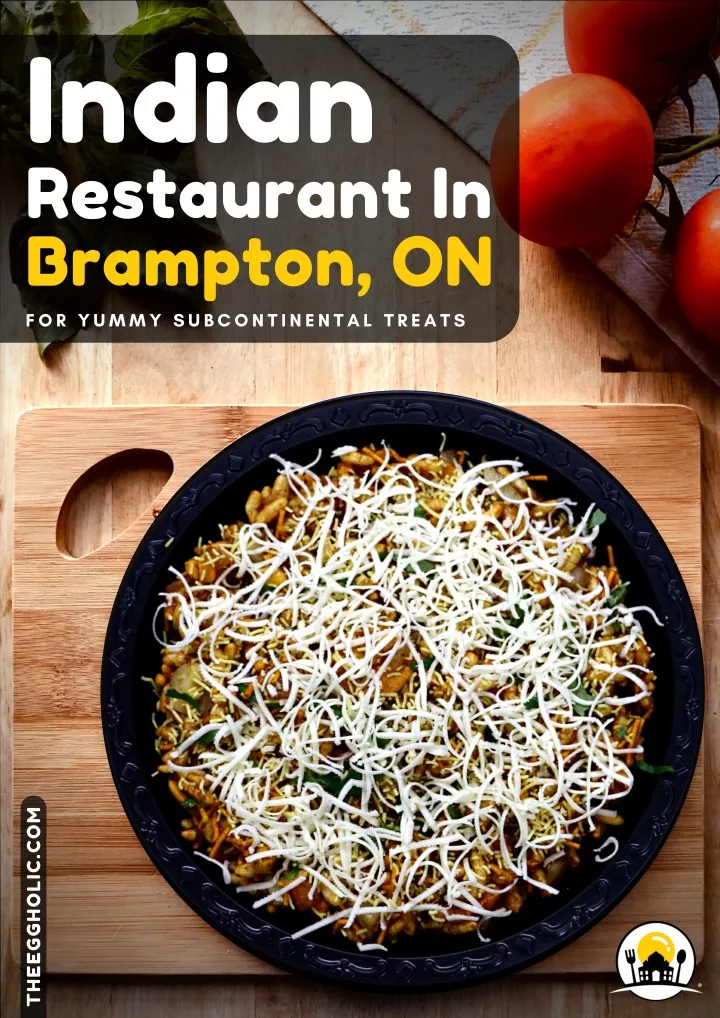 PPT - Indian Street Food In Brampton, ON, To Enjoy With Friends