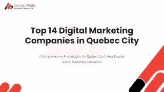 Top 14 Digital Marketing Companies in Quebec City