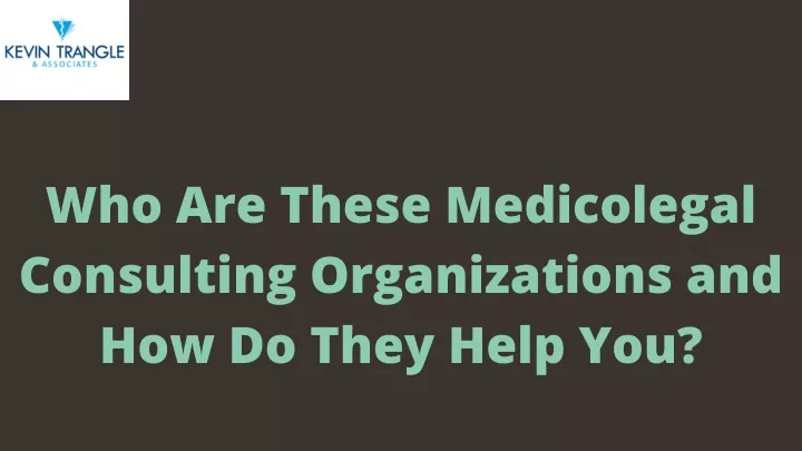 who are these medicolegal consulting