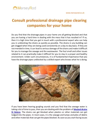 Consult professional drainage pipe clearing companies for your home