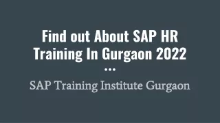 Find out About SAP HR Training In Gurgaon 2022