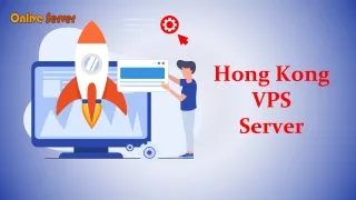 Find the Cheapest Hong Kong VPS Server by Onlive Server