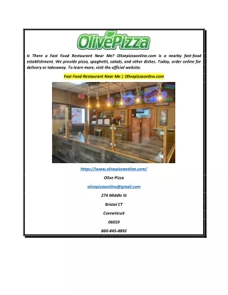 Fast Food Restaurant Near Me  Olivepizzaonline.com