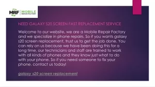 need galaxy s20 screen fast replacement service